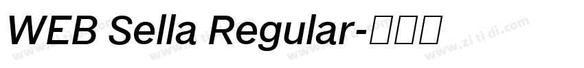 WEB Sella Regular字体转换 WEB Sella Regular字体转换